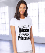 Load image into Gallery viewer, This Queen Loves Her Princess - Mum &amp; Daughter Mother&#39;s Day Matching T-shirt Set - CheriAmore
